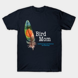 bird mom feather T-Shirt